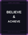 Believe and Achieve - Digital Wall Plaque